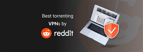 reddit free vpn for torrenting|best free vpn for torrent reddit.